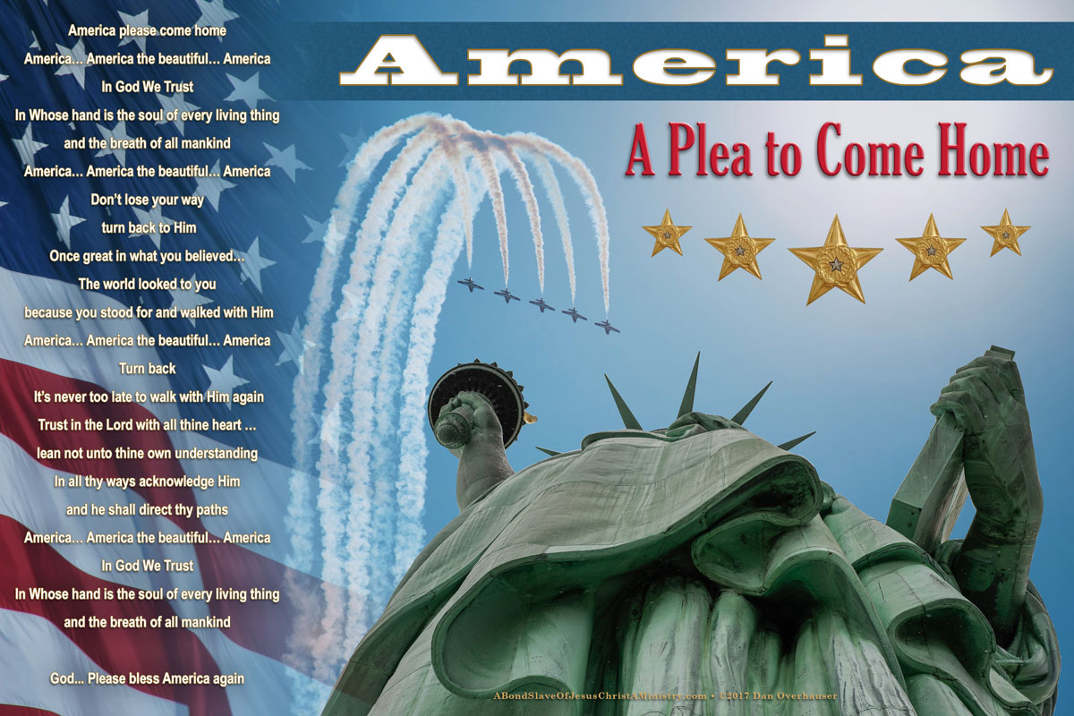 America, A Plea to Come Home